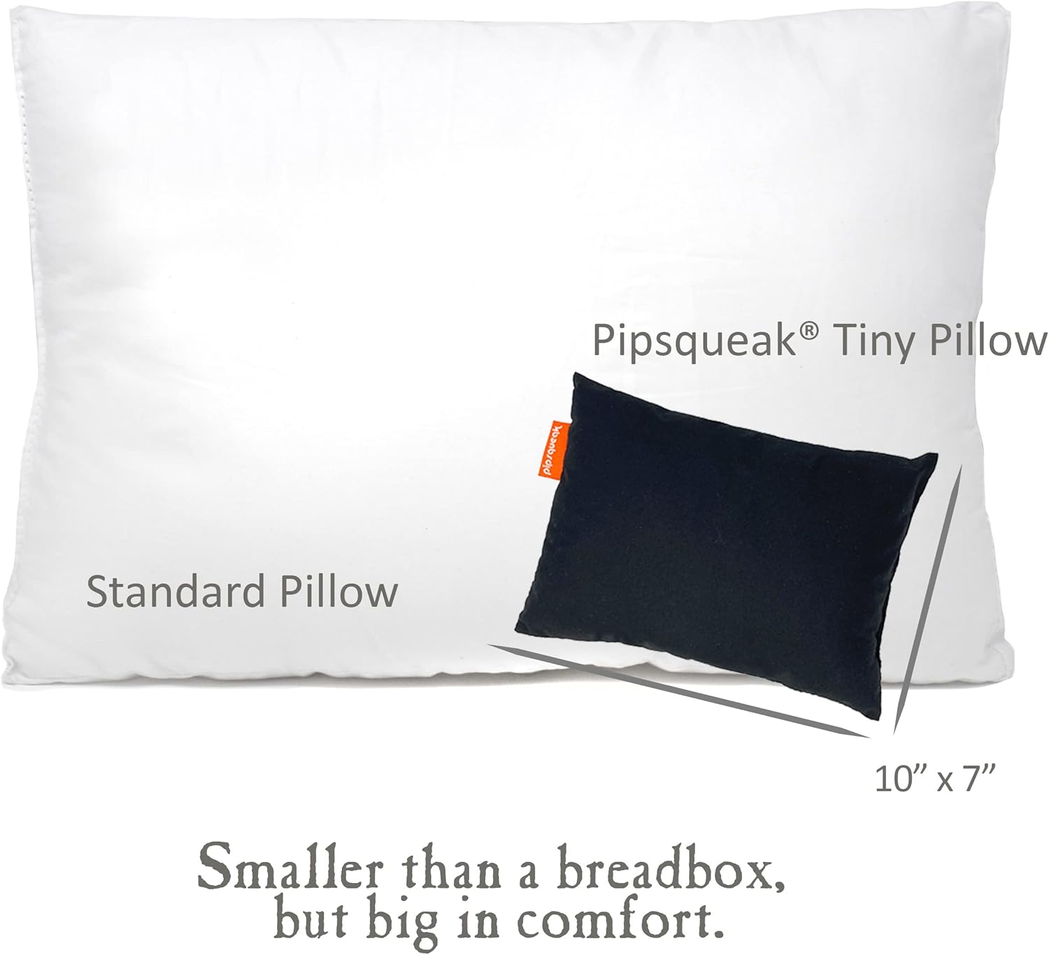 Pipsqueak Pillow - Small, Mini, Tiny - 11 x 7 in - Perfect for Travel, Cars, Airplanes, Camping, Dogs, Toddlers, Kids, Lumbar, Knees and Neck - Ages 2 Yrs and Up
